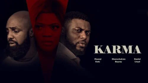 Karma – Nollywood Movie Karma – Nollywood Movie