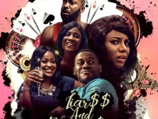 Liars and Pretenders – Nollywood Movie