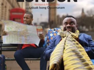 Lost In London – Nollywood Movie