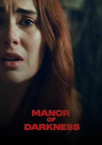 Manor of Darkness (2025) Manor of Darkness (2025)