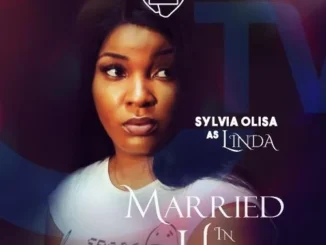 Married in Hell – Nollywood Movie