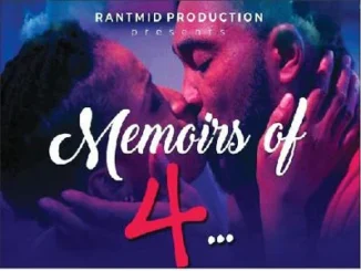 Memoirs Of 4 – Nollywood Movie