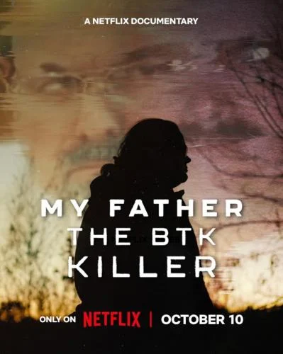 My Father The BTK Killer (2025) My Father The BTK Killer (2025)