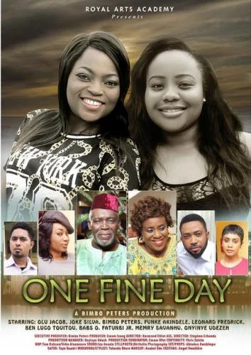 One Fine Day – Nollywood Movie