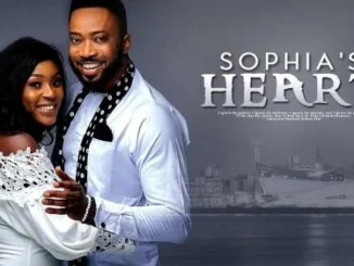 Sophia’s Heart – Nollywood Movie