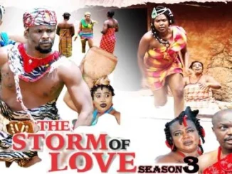 Storm Of Love – Nollwood Movie
