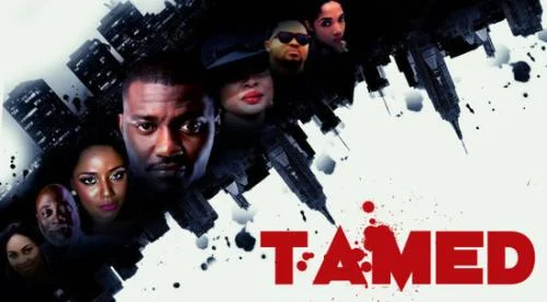 Tamed – Nollywood HD Movie Tamed – Nollywood HD Movie