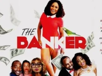 The Banker – Nollywood Movie