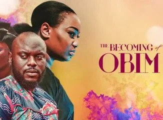 The Becoming Of Obim – Nollywood Movie
