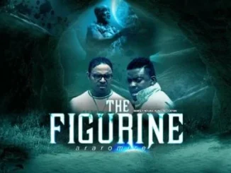 The Figurine (Araromire) – Nollywood Movie