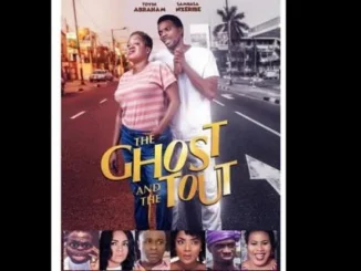 The Ghost And The Tout – Nollywood Movie