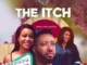 The Itch – Nollywood Movie