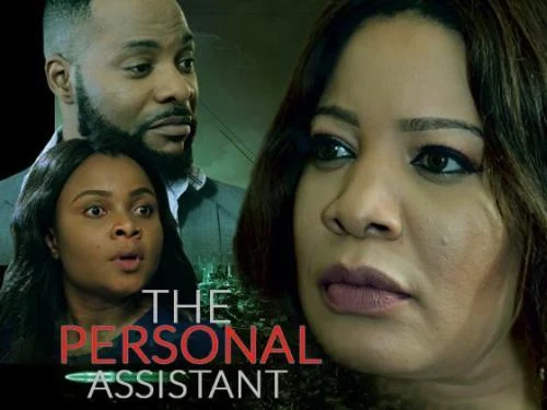 The Personal Assistant – Nollywood Movie The Personal Assistant – Nollywood Movie