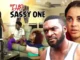 The Sassy One – Nollywood Movie