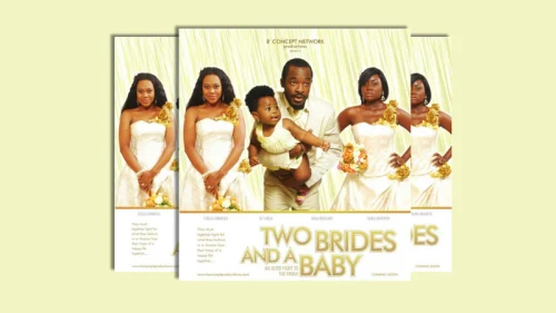Two Brides And A Baby – Nollywood Movie
