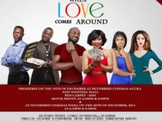 When Love Comes Around – Nollywood Movie