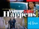 When Love Happens Again – Nollywood Movie