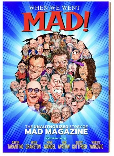 When We Went MAD! (2025) When We Went MAD! (2025)