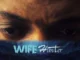 Wife Hunter – Nollywood Movie