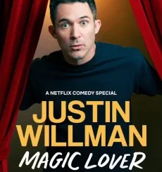 Justin Willman: Magic Lover (2025)