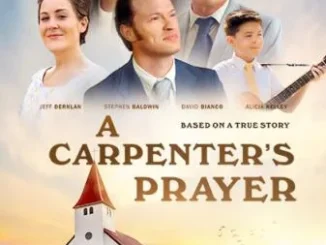 A Carpenter’s Prayer (2024)