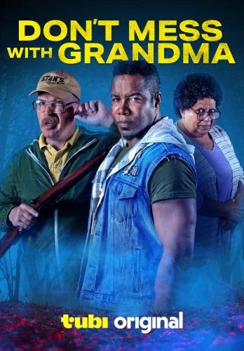 Don’t Mess with Grandma (2024)