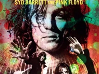 Have You Got It Yet? The Story of Syd Barrett and Pink Floyd (2023)