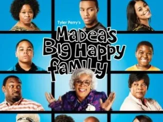 Madea’s Big Happy Family (2011)