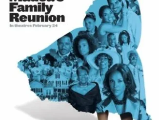 Madea’s Family Reunion (2006)