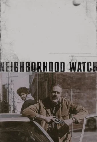 Neighborhood Watch (2025)