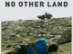 No Other Land (2024)