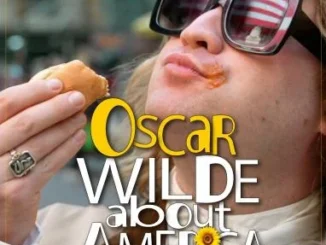 Oscar Wilde About America (2024)