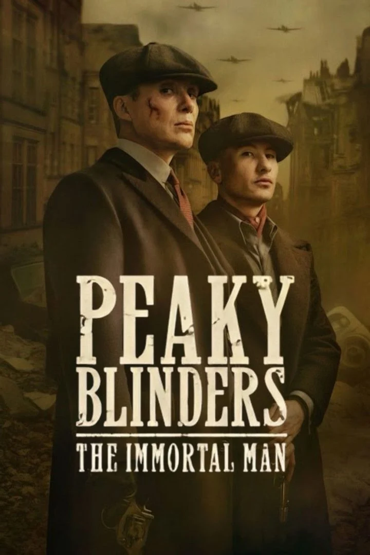 Peaky Blinders: The Immortal Man (2026)
