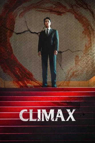 Climax Season 1 - 10 (Korean Drama)