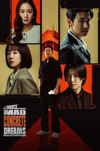 Mad Concrete Dreams Season 1 Episode 1-10  (Korean Drama)