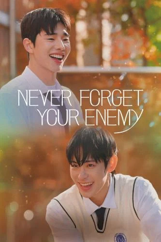 Never Forget Your Enemy Season 1 Episode 1-8  (Korean Drama)