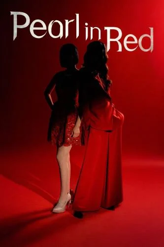 Pearl in Red Season 1 (Episode 31 Added) (Korean Drama) Pearl in Red Season 1 (Episode 31 Added) (Korean Drama)
