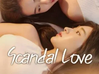 Scandal love Season 1 Episode1- 2 (Korean Drama)