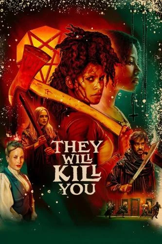 They Will Kill you (2026)