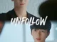Unfollow Season 1 (Complete)