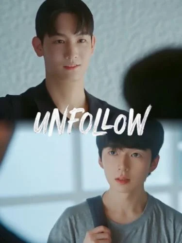 Unfollow Season 1 (Complete)