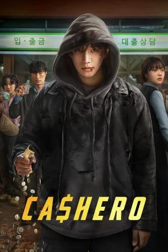 Cashero Season 1 (Complete) Korean Drama