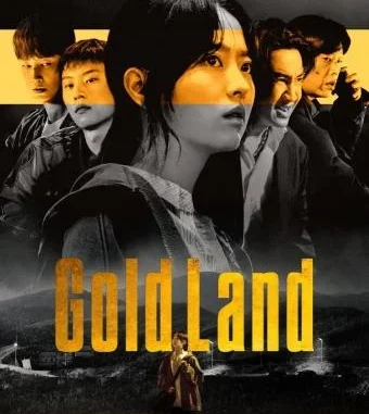 Gold Land (2026) Season 1 (Complete)
