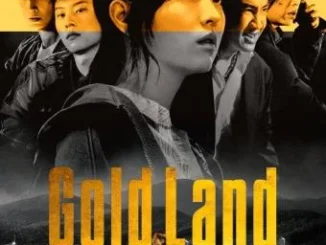 Gold Land Season 1 (Korean Drama)