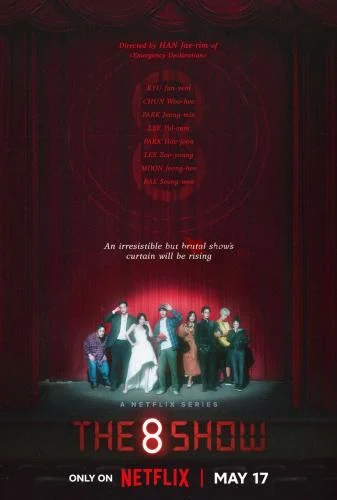 The 8 Show Season 1 (Complete) (Korean Drama)