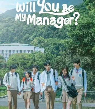 Will You Be My Manager Season 1 (Complete) (Korean Drama)