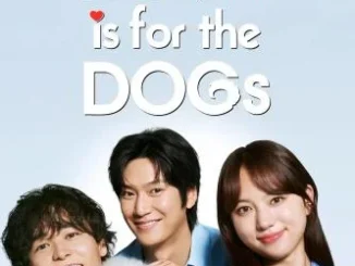 Love Is for the Dogs Season 1 (Complete) (Korean Drama)