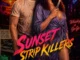 Sunset Strip Killers poster