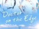Doctor on the Edge Season 1 Episode 1-10 (Korean Drama)